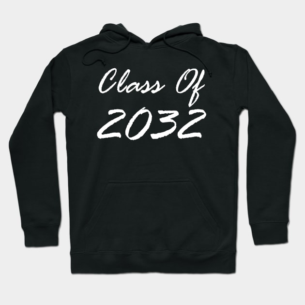 Class of 2032 Hoodie by mareescatharsis